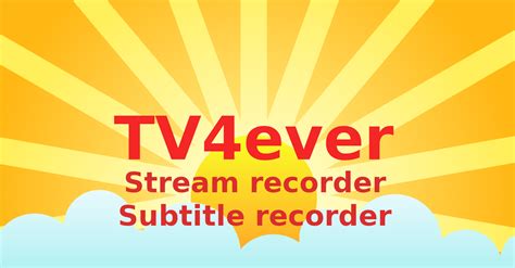TV4ever software [TV4ever]